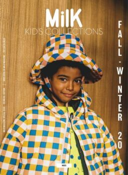Milk Kid’s Collections – juillet 2020
