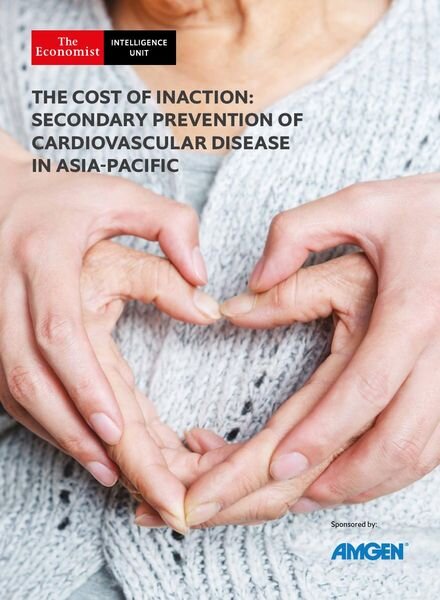 The Economist Intelligence Unit – The Cost of Inaction Secondary Prevention of Cardiovascular Disease in Asia-Pacific 2020 Cover