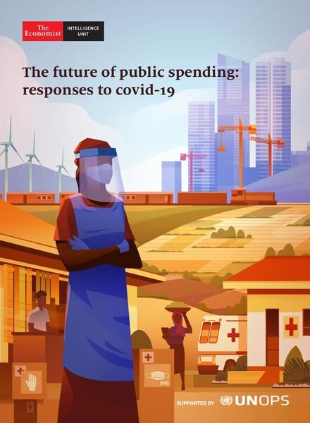 The Economist Intelligence Unit – The future of public spending responses to covid-19 2020 Cover