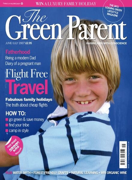 The Green Parent – June – July 2007 Cover