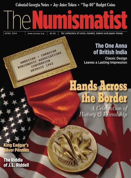The Numismatist – April 2014 Cover