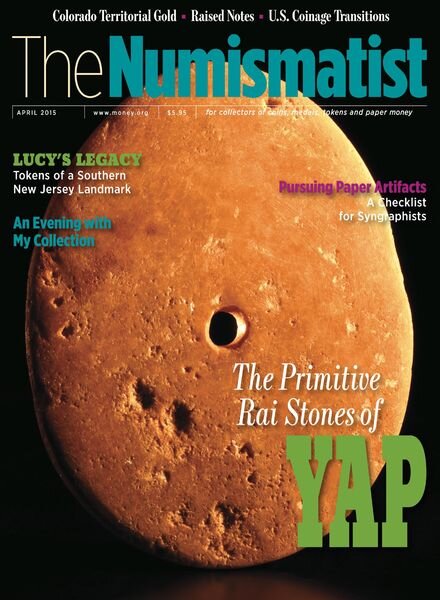The Numismatist – April 2015 Cover