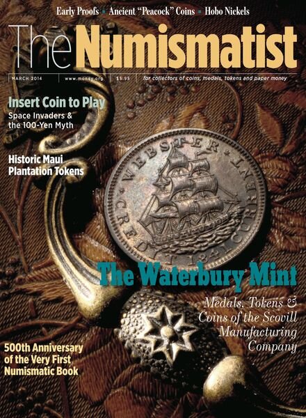 The Numismatist – March 2014 Cover