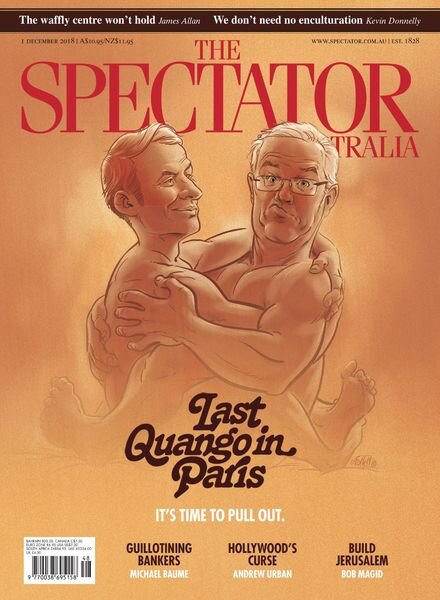 The Spectator Australia – 1 December 2018 Cover