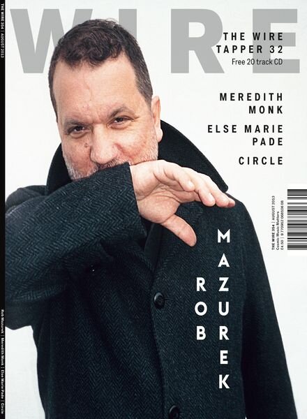 The Wire – August 2013 Issue 354 Cover