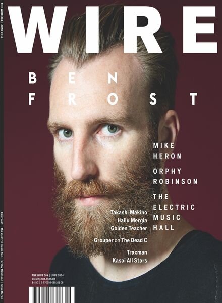 The Wire – June 2014 Issue 364 Cover