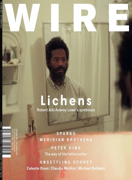 The Wire – September 2017 Issue 403 Cover