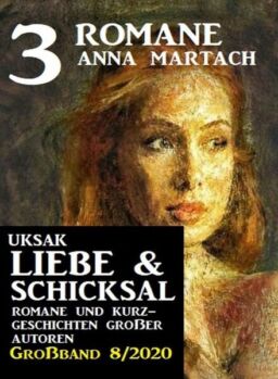 Uksak Liebe & Schicksal Grossband – Nr.8 2020