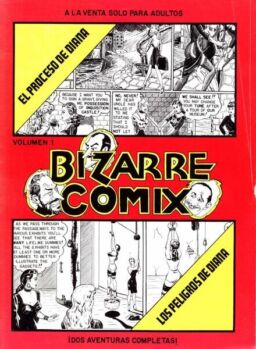 Bizarre Comix – Volumen 1