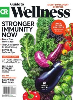 Consumer Reports Health & Home Guides – Guide to Wellness – December 2020