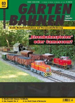 Gartenbahnen – August-Oktober 2020