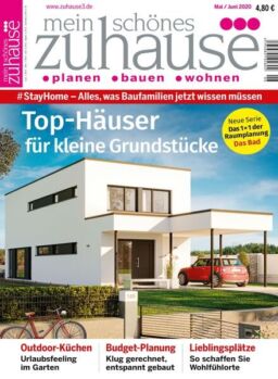 Mein schones Zuhause – Mai-Juni 2020