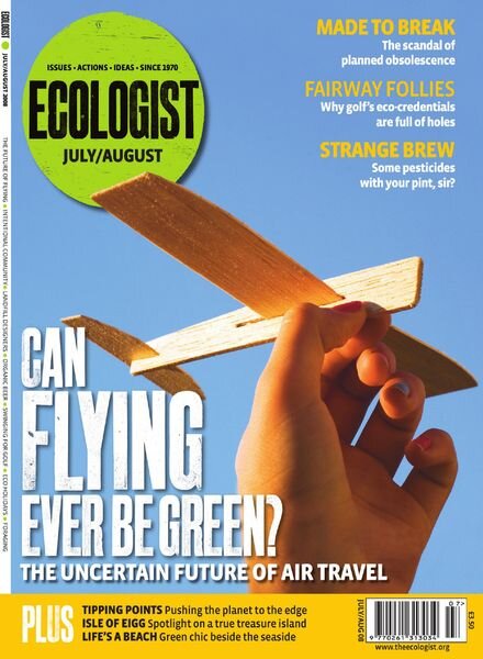 Resurgence & Ecologist – Ecologist, Vol 38 N 6 – July-August 2008 Cover