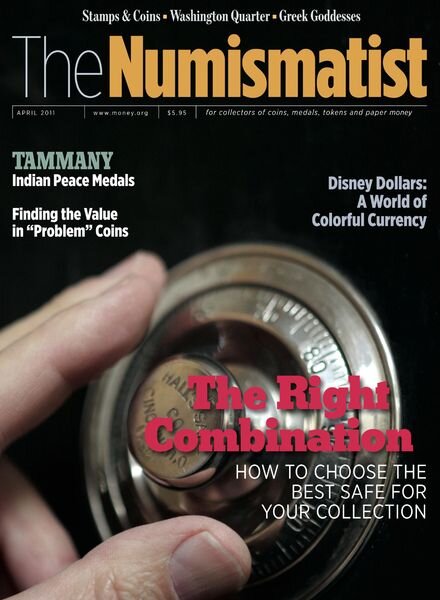 The Numismatist – April 2011 Cover