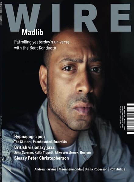 The Wire – August 2009 Issue 306 Cover