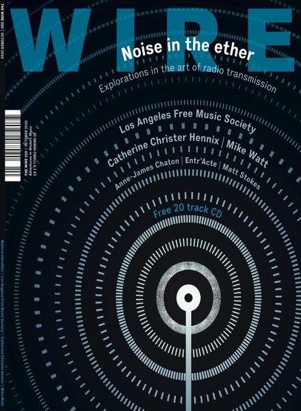 The Wire – October 2010 Issue 320 Cover