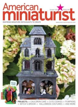 American Miniaturist – October 2019