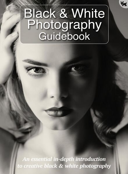 BDM’s Independent Manual Series Black & White Photography Guidebook 2019 Cover
