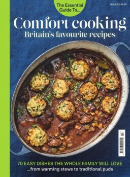 The Essential Guide To – Issue 23 – Comfort cooking – September 2020