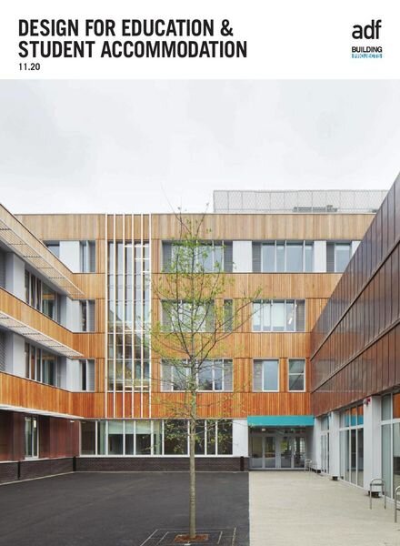 Architects Datafile ADF – Design for Education & Student Accommodation Supplement – November 2020 Cover