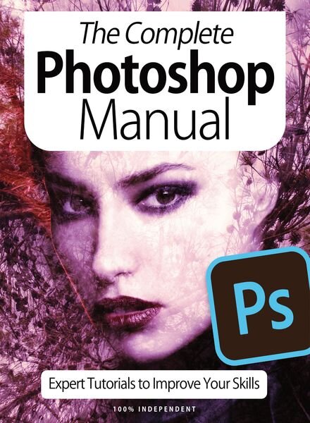 BDM’s Independent Manual Series The Complete Photoshop Manual – October 2020 Cover