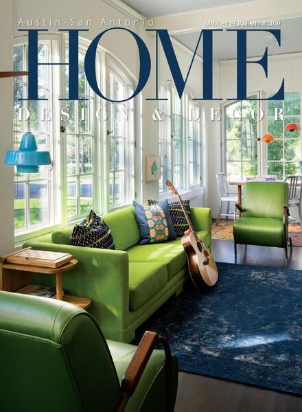 Home Design & Decor Austin-San Antonio – August-September 2020 Cover