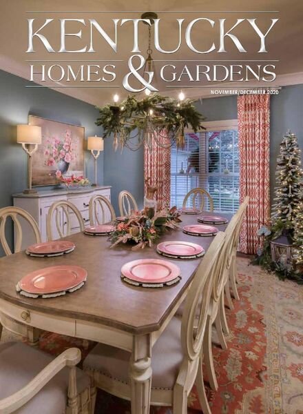 Kentucky Homes & Gardens – November-December 2020 Cover