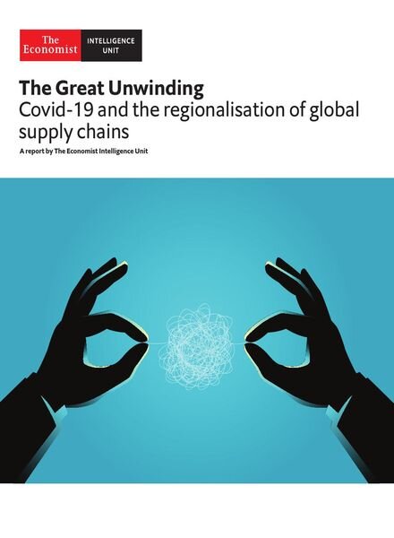 The Economist Intelligence Unit – The Great Unwinding 2020 Cover