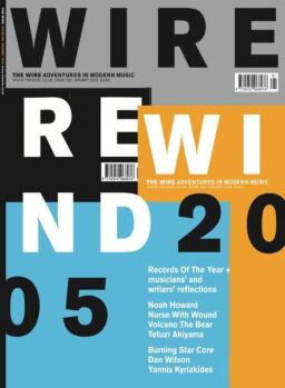 The Wire – January 2006 Issue 263