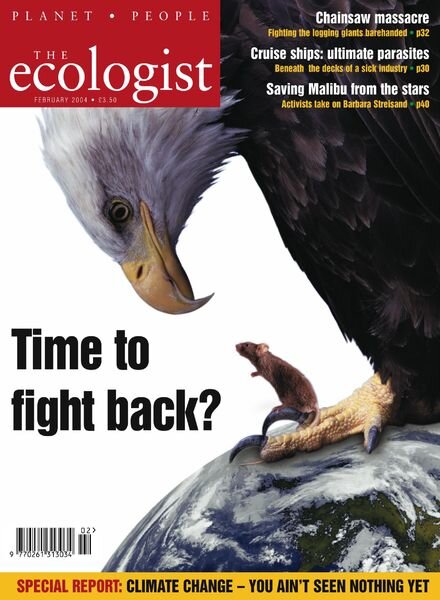 Resurgence & Ecologist – Ecologist, Vol 34 N 1 – Feb 2004 Cover
