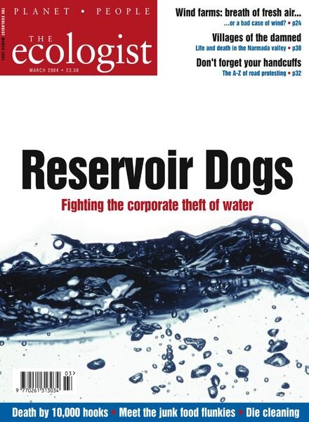 Resurgence & Ecologist – Ecologist, Vol 34 N 2 – March 2004 Cover