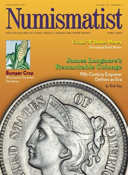 The Numismatist – April 2005 Cover