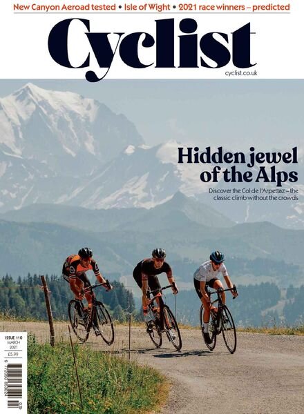 Cyclist UK – March 2021 Cover