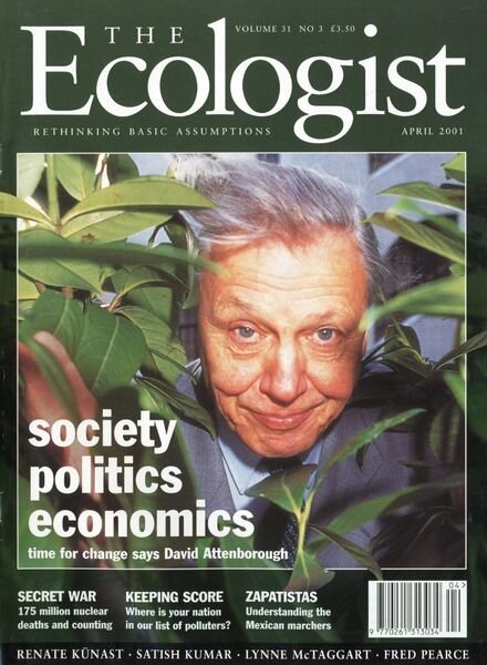 Resurgence & Ecologist – Ecologist, Vol 31 N 3 – April 2001 Cover