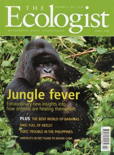 Resurgence & Ecologist – Ecologist, Vol 32 N 3 – April 2002 Cover