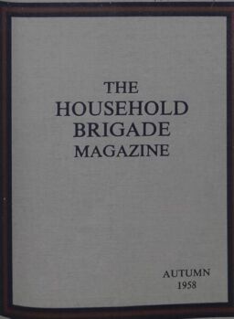 The Guards Magazine – Autumn 1958