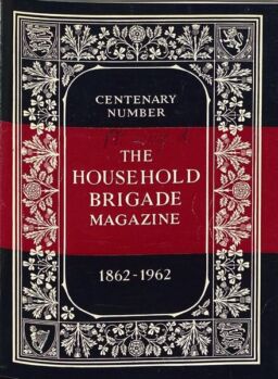 The Guards Magazine – Centenary Number
