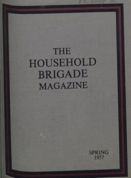 The Guards Magazine – Spring 1957