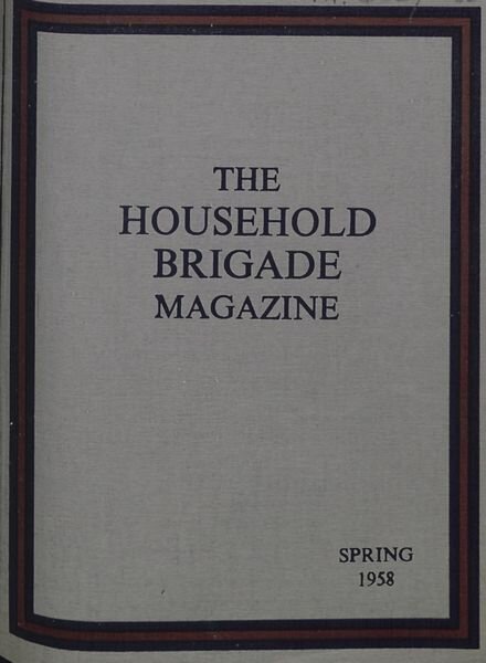 The Guards Magazine – Spring 1958 Cover