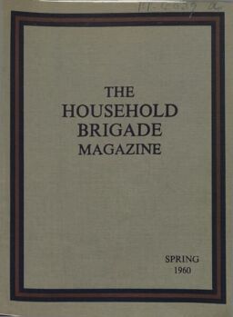 The Guards Magazine – Spring 1960