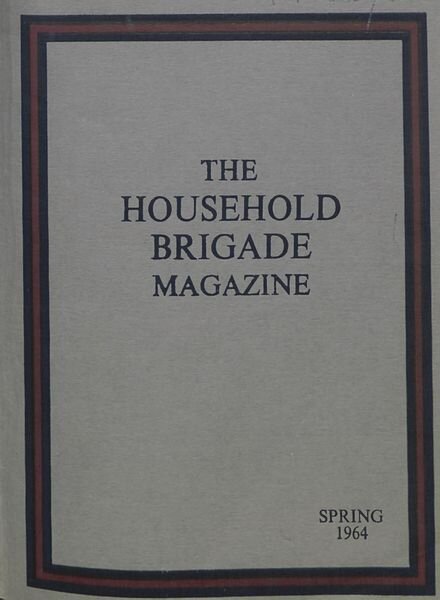 The Guards Magazine – Spring 1964 Cover