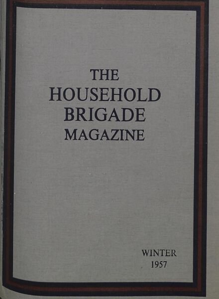 The Guards Magazine – Winter 1957 Cover
