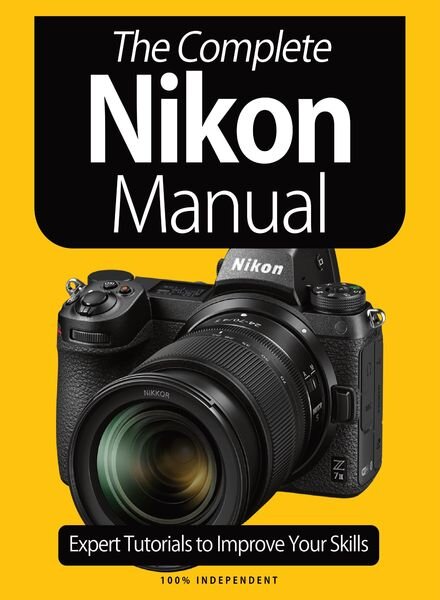 The Nikon Camera Complete Manual – January 2021 Cover