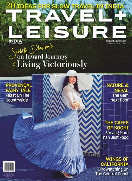 Travel+Leisure India & South Asia – February 2021 Cover