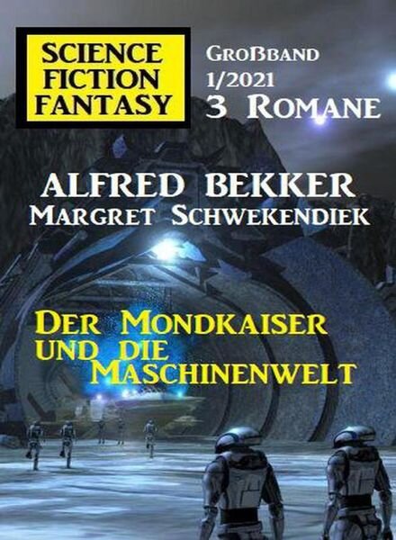 Uksak Science Fiction Fantasy Grossband – Nr.1 2021 Cover