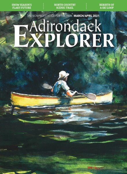 Adirondack Explorer – March-April 2021 Cover