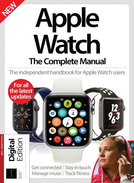 Apple Watch The Complete Manual – 07 March 2021 Cover