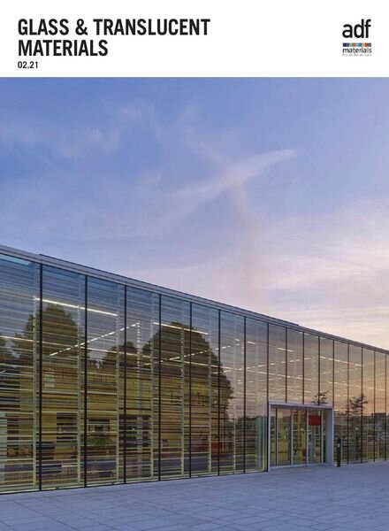 Architects Datafile ADF – Glass & Translucent Materials Supplement – February 2021 Cover