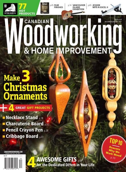 Canadian Woodworking & Home Improvement – December January 2021 Cover