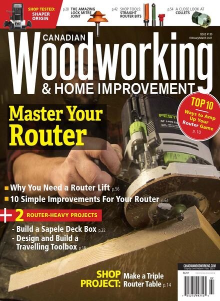 Canadian Woodworking & Home Improvement – February March 2021 Cover